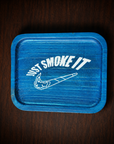 Rolling Tray JUST SMOKE IT