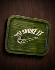Rolling Tray JUST SMOKE IT